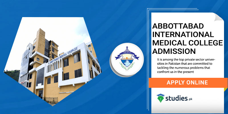 Abbottabad-International-Medical-College-Admission-Last-Date