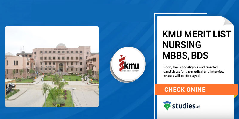 KMU Merit List Nursing, MBBS, BDS