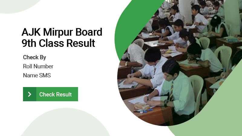 AJK Mirpur Board 9th Class Result 2024 Check By Roll Number