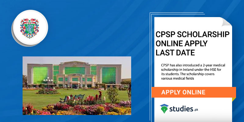 CPSP Scholarship Online Apply Last Date