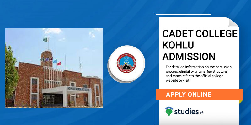 Cadet College Kohlu Admission